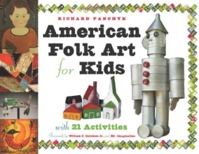Cover art for American Folk Art for Kids: With 21 Activities (For Kids series)