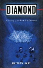 Cover art for Diamond: A Journey to the Heart of an Obsession