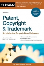 Cover art for Patent, Copyright & Trademark: An Intellectual Property Desk Reference