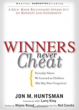 Cover art for Winners Never Cheat: Everyday Values We Learned as Children (But May Have Forgotten)