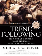 Cover art for Trend Following: How Great Traders Make Millions in Up or Down Markets, New Expanded Edition, (Paperback)