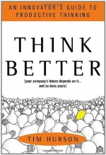Cover art for Think Better: An Innovator's Guide to Productive Thinking