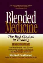 Cover art for Blended Medicine: The Best Choices in Healing