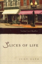 Cover art for Slices of Life (The Tales from Grace Chapel Inn Series #7)