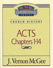 Cover art for Thru the Bible Commentary Vol. 40: Church History (Acts 1-14)