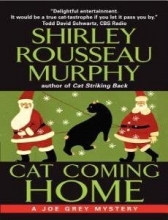 Cover art for Cat Coming Home (Joe Grey Mysteries #16)