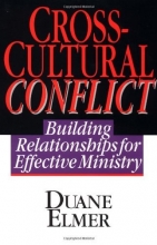 Cover art for Cross-Cultural Conflict: Building Relationships for Effective Ministry