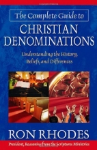 Cover art for The Complete Guide to Christian Denominations: Understanding the History, Beliefs, and Differences