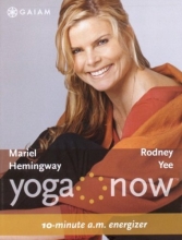 Cover art for Yoga Now: 10-minute A.M. Energizer & 10-minute P.M. De-stressor