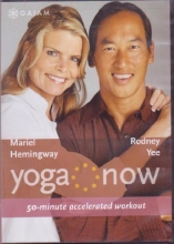 Cover art for Yoga Now Mariel Hemingway and Rodney Yee 50 Minute Accelerated workout