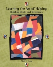 Cover art for Learning the Art of Helping: Building Blocks and Techniques (2nd Edition)
