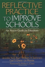 Cover art for Reflective Practice to Improve Schools: An Action Guide for Educators