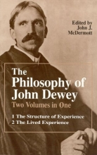 Cover art for The Philosophy of John Dewey (2 Volumes in 1)