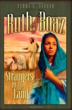 Cover art for Ruth and Boaz: Strangers in the Land