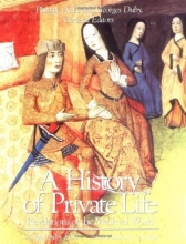 Cover art for History of Private Life, Volume II: Revelations of the Medieval World