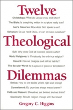 Cover art for Twelve Theological Dilemmas