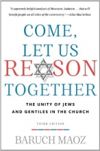 Cover art for Come, Let Us Reason Together: The Unity of Jews and Gentiles in the Church