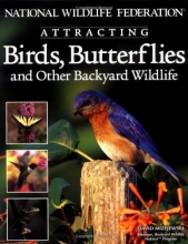 Cover art for National Wildlife Federation  Attracting Birds, Butterflies & Backyard Wildlife (Landscaping)