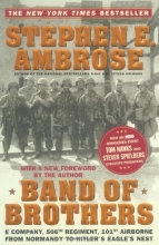 Cover art for Band of Brothers : E Company, 506th Regiment, 101st Airborne from Normandy to Hitler's Eagle's Nest