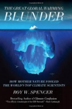 Cover art for The Great Global Warming Blunder: How Mother Nature Fooled the World's Top Climate Scientists