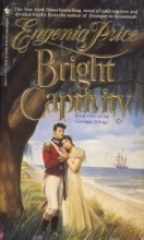 Cover art for Bright Captivity (Georgia Trilogy #1)