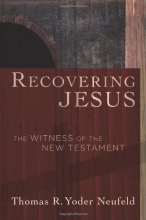 Cover art for Recovering Jesus: The Witness of the New Testament
