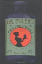 Cover art for Dr. Euler's Fabulous Formula: Cures Many Mathematical Ills