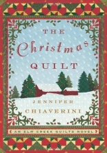 Cover art for The Christmas Quilt (Elm Creek Quilts Series #8)