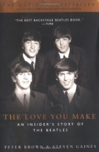 Cover art for The Love You Make: An Insider's Story of the Beatles