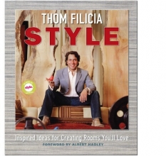 Cover art for Thom Filicia Style: Inspired Ideas for Creating Rooms You'll Love
