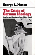 Cover art for The Crisis of German Ideology : Intellectual Origins of the Third Reich