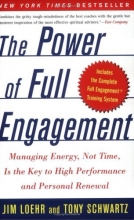 Cover art for The Power of Full Engagement: Managing Energy, Not Time, Is the Key to High Performance and Personal Renewal