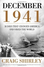 Cover art for December 1941: 31 Days that Changed America and Saved the World