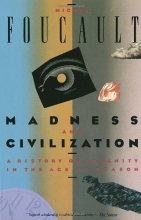 Cover art for Madness and Civilization: A History of Insanity in the Age of Reason