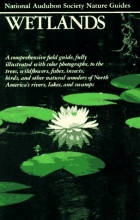 Cover art for Wetlands (Audubon Society Nature Guides)