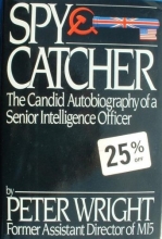 Cover art for Spy Catcher: The Candid Autobiography of a Senior Intelligence Officer