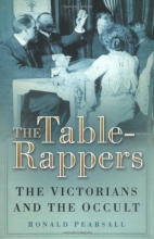 Cover art for Table-Rappers: The Victorians and the Occult