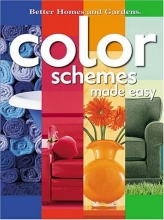 Cover art for Color Schemes Made Easy (Better Homes & Gardens)
