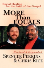 Cover art for More Than Equals: Racial Healing for the Sake of the Gospel