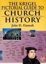Cover art for The Kregel Pictorial Guide to Church History: Kregel Pictorial Guide to Church History, Volume 1 (Kregel Pictorial Guides) (The Kregel Pictorial Guide Series)