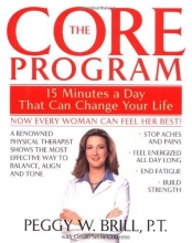 Cover art for The Core Program: 15 Minutes a Day That Can Change Your Life