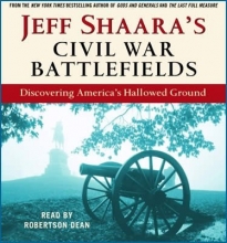 Cover art for Civil War Battlefields: Discovering America's Hallowed Ground