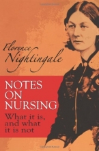 Cover art for Notes on Nursing: What It Is, and What It Is Not (Dover Books on Biology)
