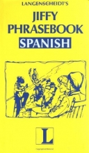 Cover art for Jiffy Phrasebook Spanish (Langenscheidt Phrasebooks)