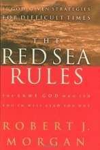Cover art for The Red Sea Rules The Same God Who Led You In Will Lead You Out