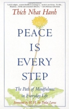 Cover art for Peace Is Every Step: The Path of Mindfulness in Everyday Life