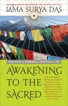 Cover art for Awakening to the Sacred: Creating a Personal Spiritual Life