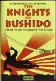 Cover art for The Knights of Bushido : A Short History of Japanese War Crimes