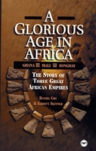 Cover art for A Glorious Age in Africa: The Story of 3 Great African Empires (Awp Young Readers Series)