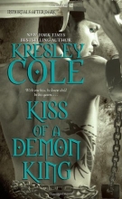 Cover art for Kiss Of A Demon King (Immortals After Dark, Book 7)
